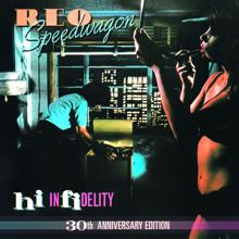 REO SPEEDWAGON: Hi Infidelity (30th Anniversary Edition)