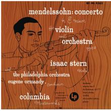 Isaac Stern: Mendelssohn: Violin Concerto in E Minor, Op. 64 (Remastered)