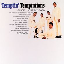 The Temptations: You've Got To Earn It