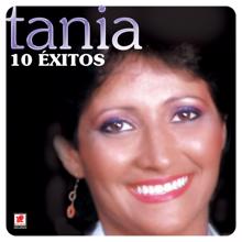 Tania: 10 Éxitos De Tania