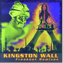 Kingston Wall: Freakout Remixes