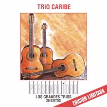 Trío Caribe;Trompeta De Manolo: Llora Corazon (Remastered)