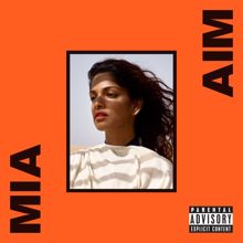 M.I.A.: AIM