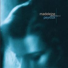 Madeleine Peyroux: Dreamland