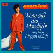 James Last: Wenn süß das Mondlicht auf den Hügeln schläft