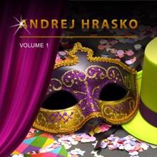 Andrej Hrasko: Andrej Hrasko, Vol. 1