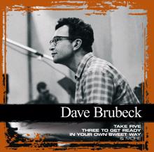 The Dave Brubeck Quartet: Three to Get Ready