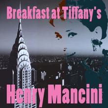 Henry Mancini: Breakfast at Tiffany's