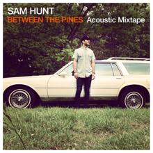 Sam Hunt: Leave The Night On (Acoustic Mixtape) (Leave The Night On)