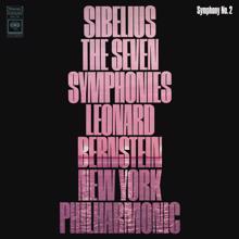 Leonard Bernstein: Sibelius: Symphony No. 2 in D Major, Op. 43
