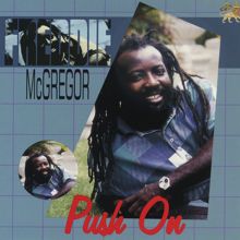 Freddie Mcgregor: Push On