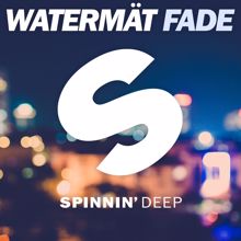 Watermät: Fade