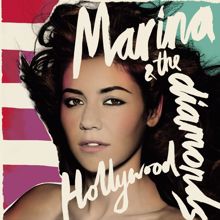 Marina and The Diamonds: Hollywood (Single Version)