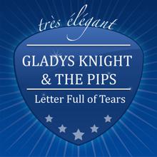 Gladys Knight & The Pips: Letter Full of Tears