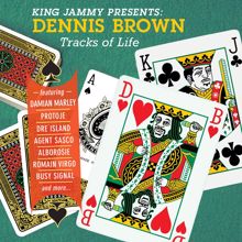 Dennis Brown: King Jammy Presents: Dennis Brown Tracks Of Life