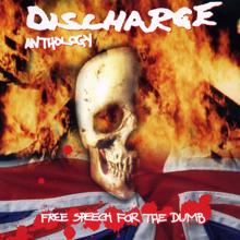 Discharge: Free Speech For The Dumb: Anthology