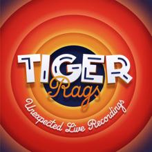 Tiger Rags: When You're Smiling (Live @ Ressourcerie)
