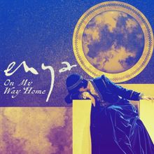 Enya: On My Way Home (7’’ Edit)