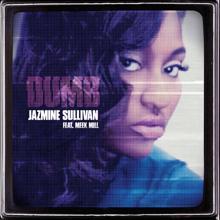 Jazmine Sullivan, Meek Mill: Dumb