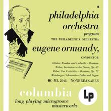 Eugene Ormandy: Glinka: Ruslan and Lyudmila Overture - Weber: Aufforderung zum Tanz & Der Freischütz Overture (Remastered)