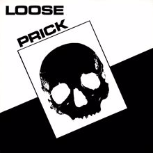 Loose Prick: Yöt ympäri