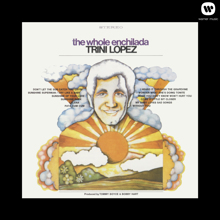 Trini Lopez: The Whole Enchilada