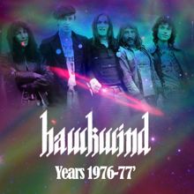 Hawkwind: Hawkwind Years 1976-1977