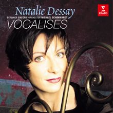 Natalie Dessay: Vocalises