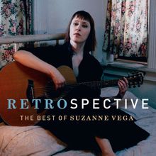 Suzanne Vega: RetroSpective: The Best Of Suzanne Vega