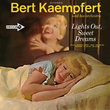 Bert Kaempfert: Lights Out, Sweet Dreams