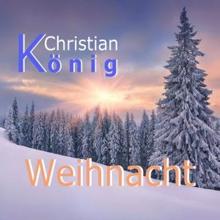 Christian König: Weihnacht