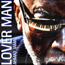 Ahmad Jamal: Lover Man