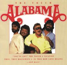 Alabama: The Touch