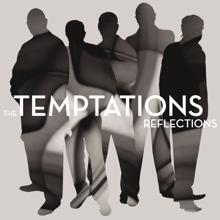 The Temptations: Reflections