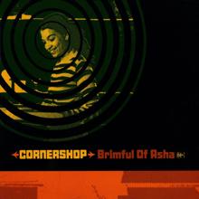 Cornershop: Brimful of Asha