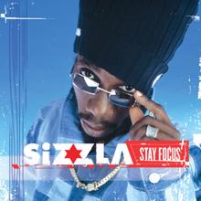 Sizzla: Stay Focus