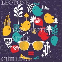 Leotone: Chilling