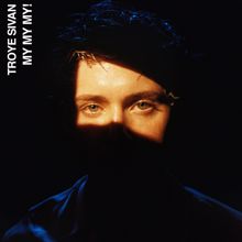 Troye Sivan: My My My! (Remixes)