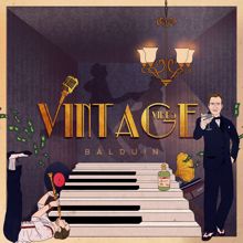 Balduin: Vintage Vibes