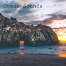 Ocean Sounds: Waves on Rocks