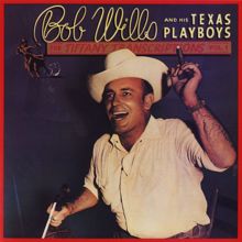 Bob Wills & His Texas Playboys: What's the Matter with the Mill?