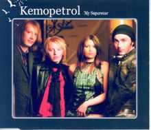 Kemopetrol: My Superstar