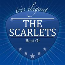 The Scarlets: Best Of