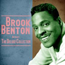 Brook Benton: Anthology: The Deluxe Collection (Remastered)