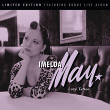 Imelda May: Johnny Got A Boom Boom (Live)