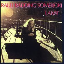 Rauli Badding Somerjoki: Laivat