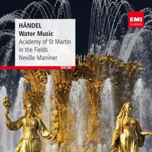 Sir Neville Marriner: Handel: Water Music