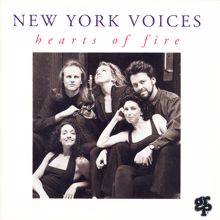 New York Voices: Hearts Of Fire