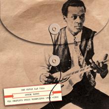 Chuck Berry: You Never Can Tell: His Complete Chess Recordings 1960-1966