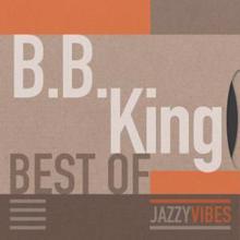 B.B. King: Best Of